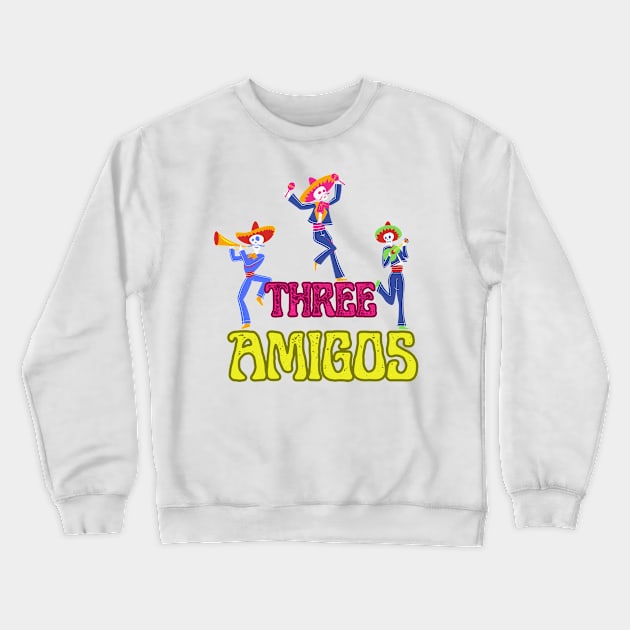 Three amigos Crewneck Sweatshirt by smkworld